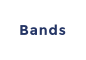 Bands